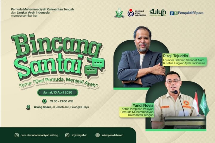 flyer kegiatan lingkar ayah indonesia dan pemuda muhammadiyah kalteng